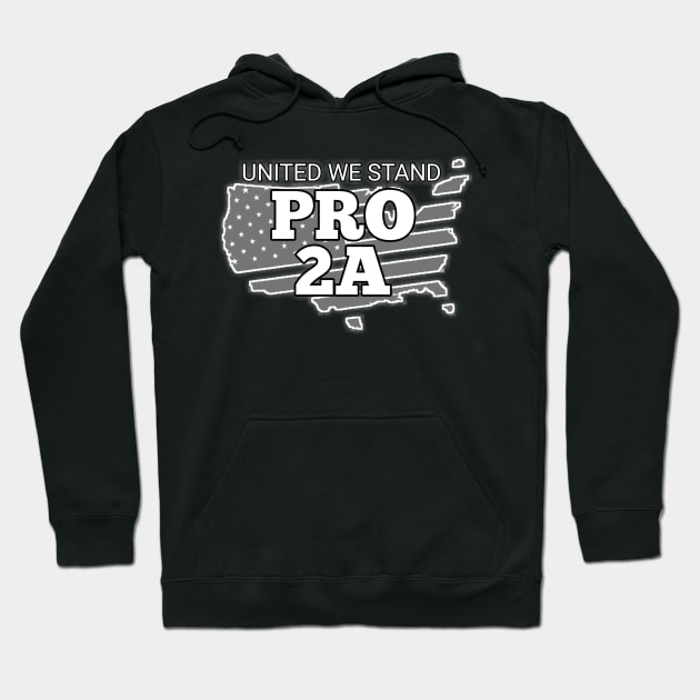 united we stand pro 2a Hoodie by goondickdesign